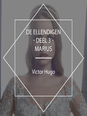 cover image of De Ellendigen--Deel 3--Marius